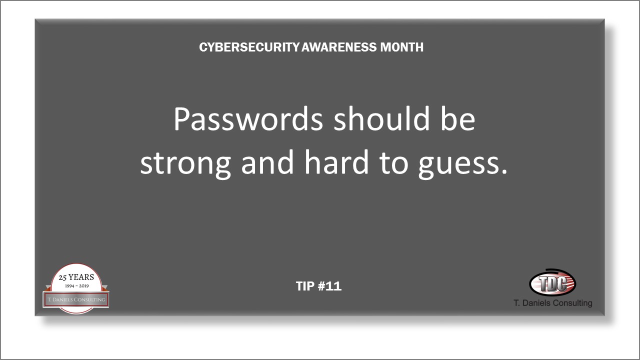 Cyber Security Awareness Month Tip #11