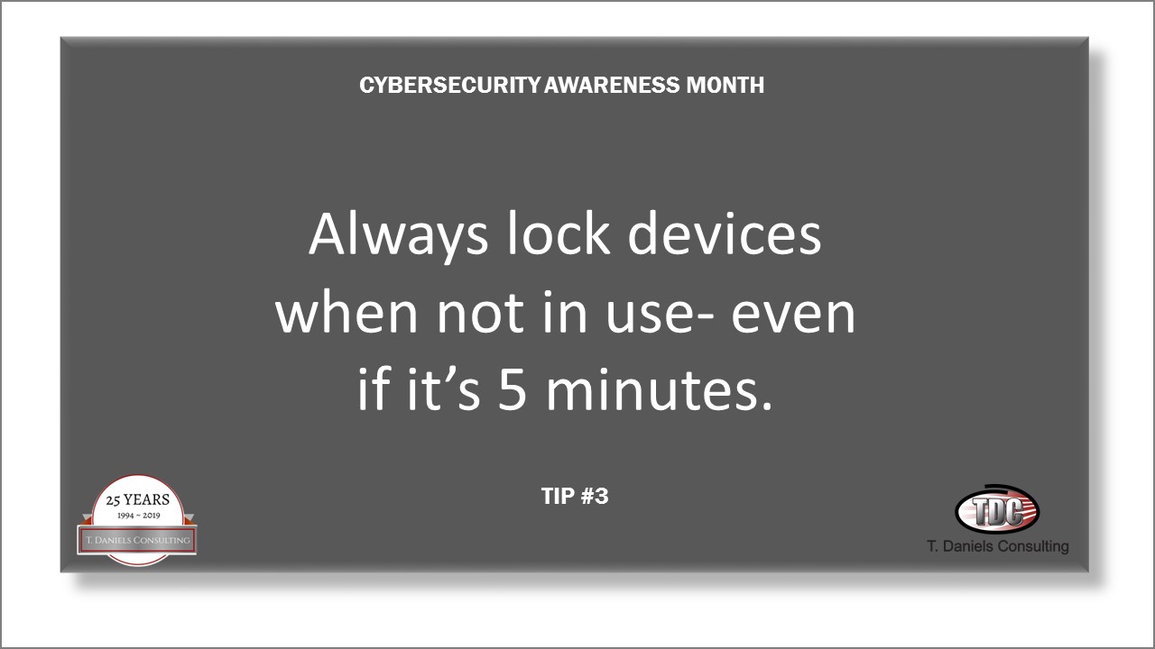 Cyber Security Awareness Month Tip #3