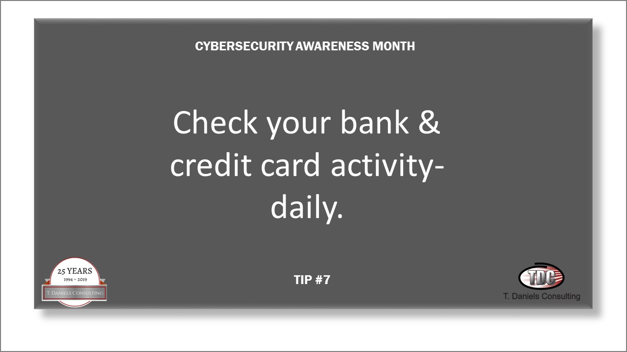 Cyber Security Awareness Month Tip #7