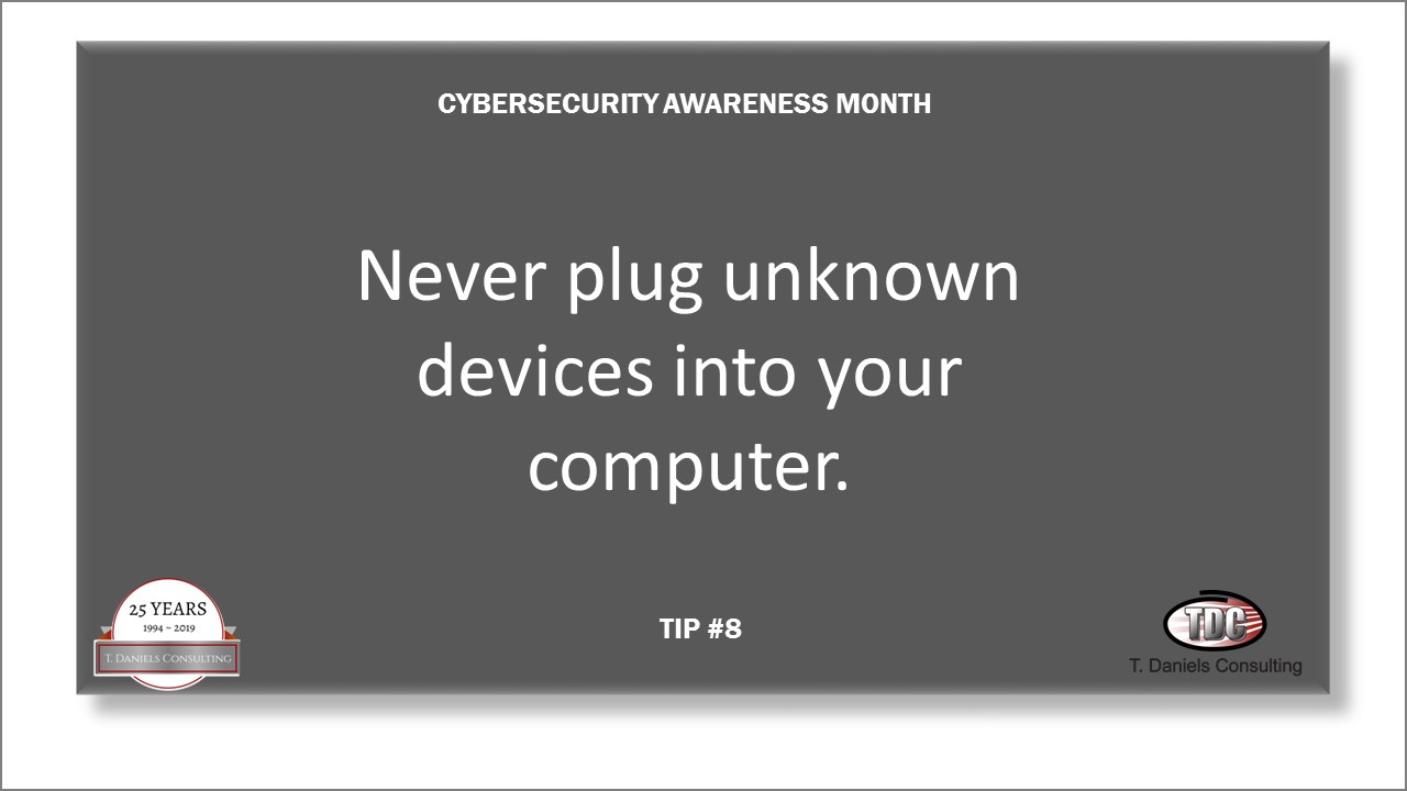 Cyber Security Awareness Month Tip #8