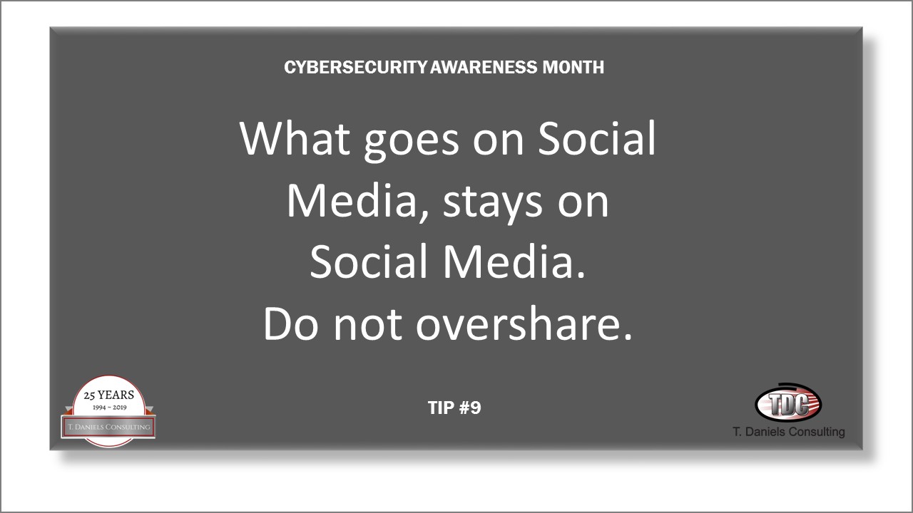 Cyber Security Awareness Month Tip #9